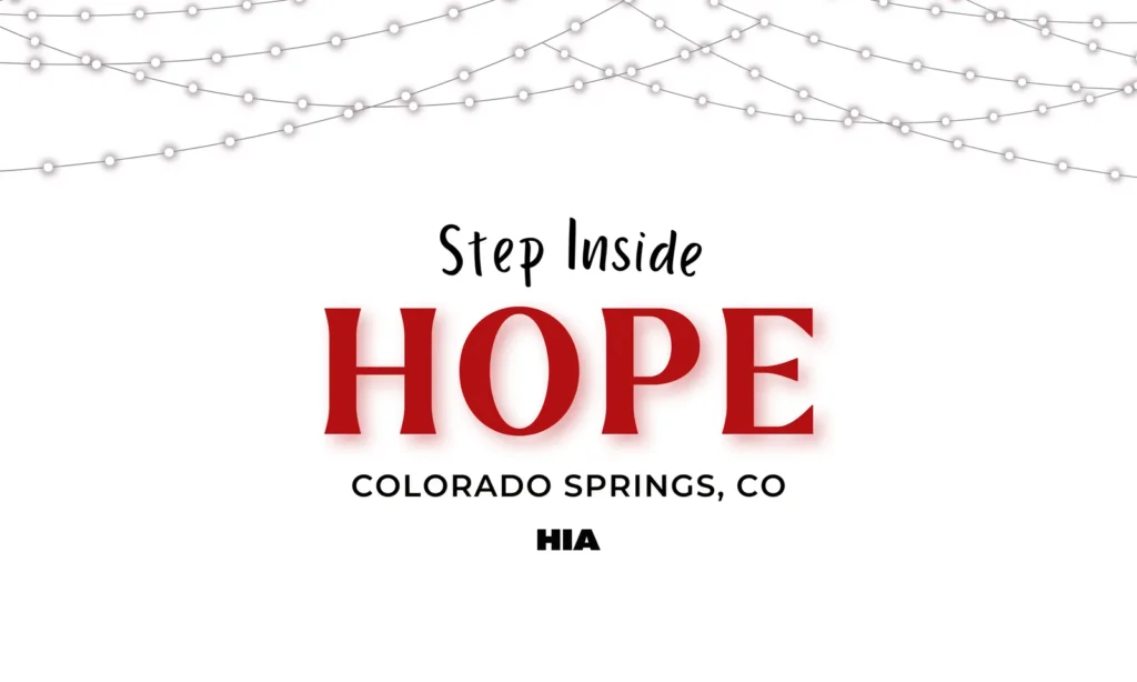 CO Springs: Step Inside Hope – 2025